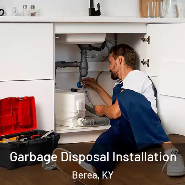  Garbage Disposal Installation Berea, KY