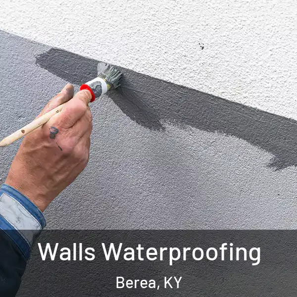  Walls Waterproofing Berea, KY